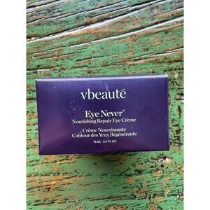 VBeautė Eye Never Nourishing‎ Repair Eye Cream 0.5 oz NIB - SEALED